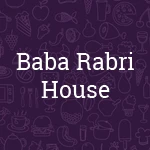 Baba Rabri House